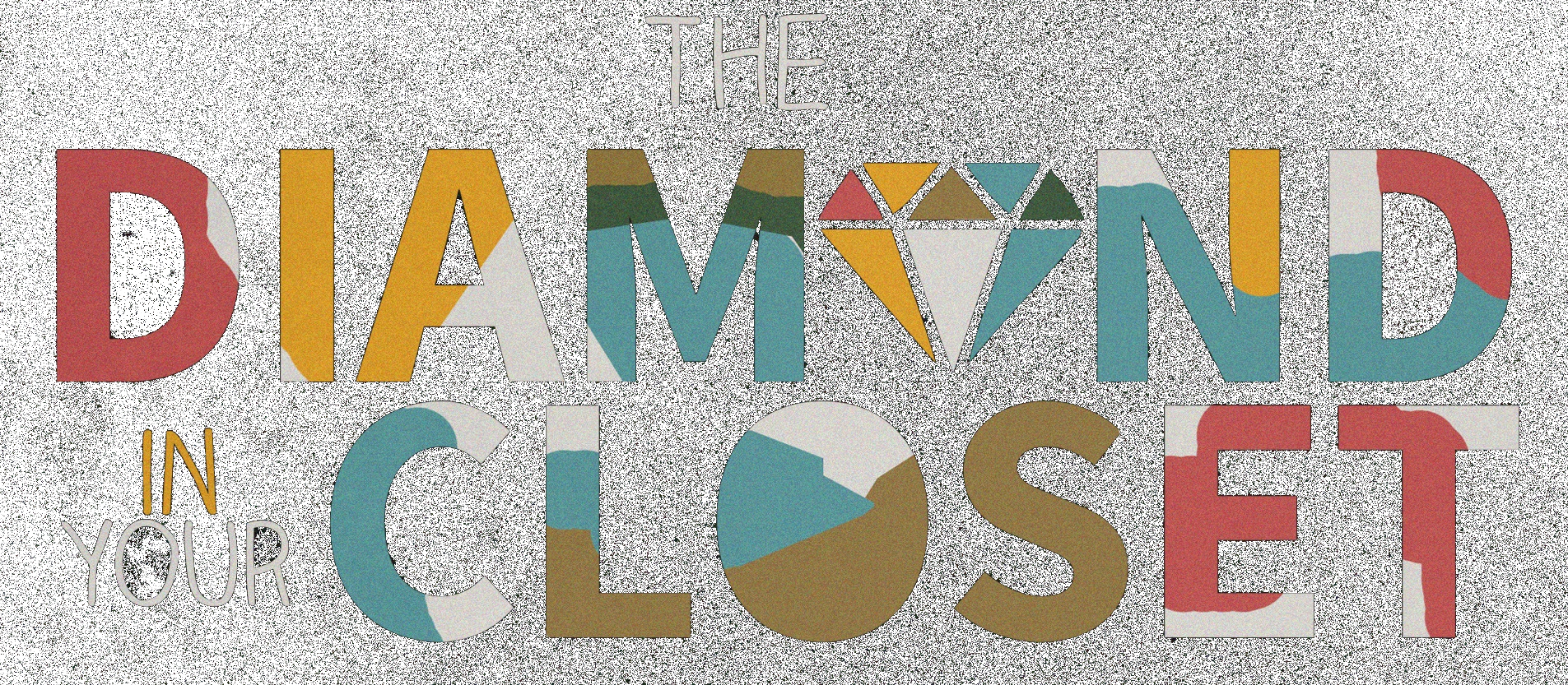 DIAMOND IN CLOSET - Trans